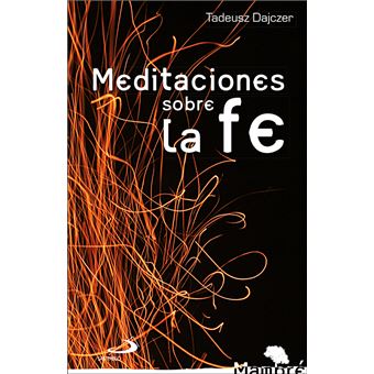 Meditaciones sobre la fe
