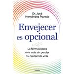Envejecer es opcional