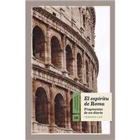 El espíritu de Roma - Fragmentos de un diario