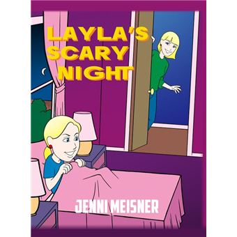 Layla's Scary Night - 1