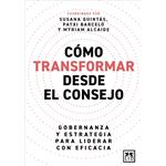 Como Transformar Desde El Consejo