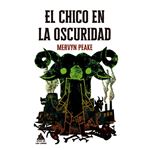 El Chico En La Oscuridad