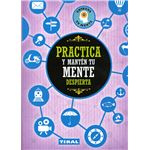 Practica y mantén tu mente despiert