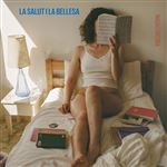La Salut I La Bellesa - CD