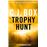 Trophy Hunt
