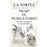 El Purgatorio-Historia Y Geografía De Sus Moradas
