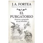 El Purgatorio-Historia Y Geografía De Sus Moradas