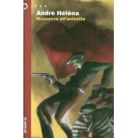 Massacro all anisette