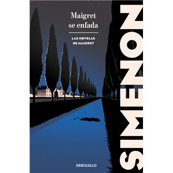 Maigret se enfada (Las novelas de Maigret)