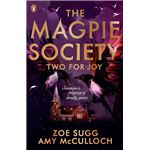 The Magpie Society: Two for Joy