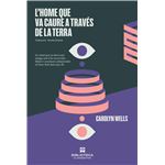 L´´home que va caure a través de la