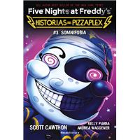 Five Nights at Freddy´´s. Historias del Pizzaplex 3 - Somnif
