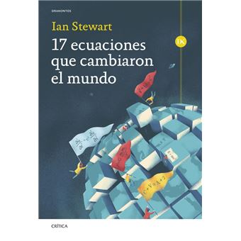 17 ecuaciones que cambiaron el mundo