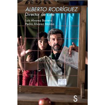 Alberto Rodriguez Director De Cine