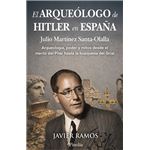 El Arqueologo De Hitler En España