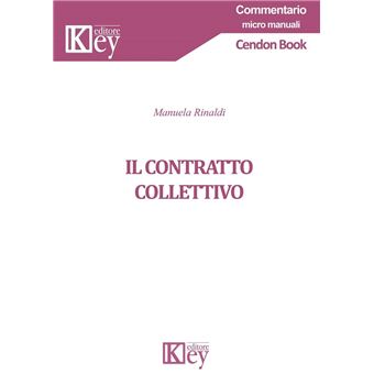 Il contratto collettivo - 1