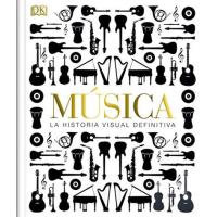 Música: La historia visual definitiva