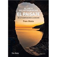 El Arte De Fotografiar El Paisaje