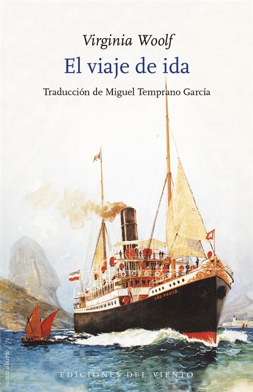 Del Viento El Viaje De Ida - Virginia Woolf (Autor)