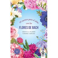 38 cuentos para el alma con las Flores de Bach