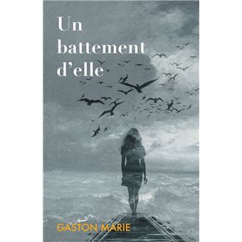 Un battement d'elle - 1