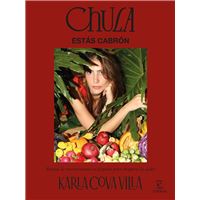 Chula, estás cabrón