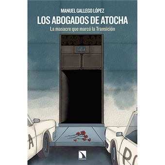 Los abogados de Atocha