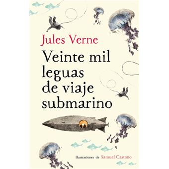 Veinte mil leguas de viaje submarino - Colección Alfaguara Clásicos