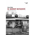 El sheriff reticente