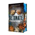 Detonate. Disparo al alma