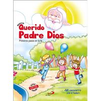 Nuevo Querido Padre Dios - Primeros Pasos En La Fe - Libro Del Niño