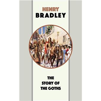 The Story of the Goths - 1