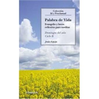 Palabra De Vida. Ciclo B