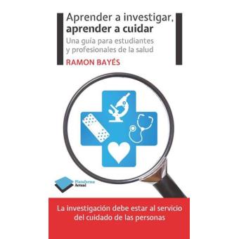 Aprender a investigar, aprender a cuidar