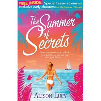 The Summer of Secrets - the early years - 1