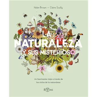 La Naturaleza y sus misterios