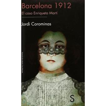 Barcelona 1912-el caso de enriqueta