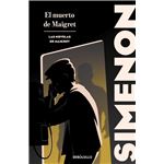 El muerto de Maigret (Las novelas de Maigret)