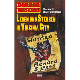 Horror Western 05: Leben und Sterben in Virginia - 1