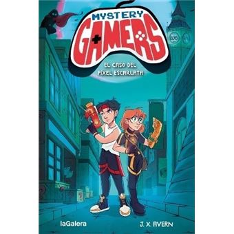 Mystery Gamers 1. El caso del píxel escarlata