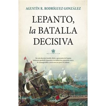 Lepanto la batalla decisiva
