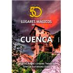 50 lugares mágicos de Cuenca