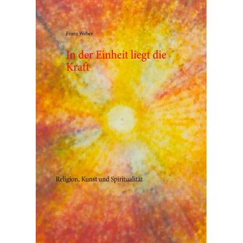 In der Einheit liegt die Kraft - 1