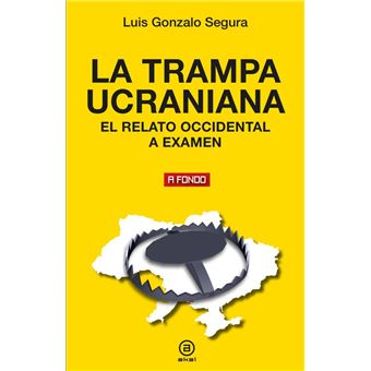 La Trampa Ucraniana