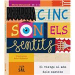 Cinc són els sentits