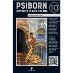 Psiborn 10 Histeries D'alta Volada