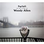 Swing in the films of Woody Allen