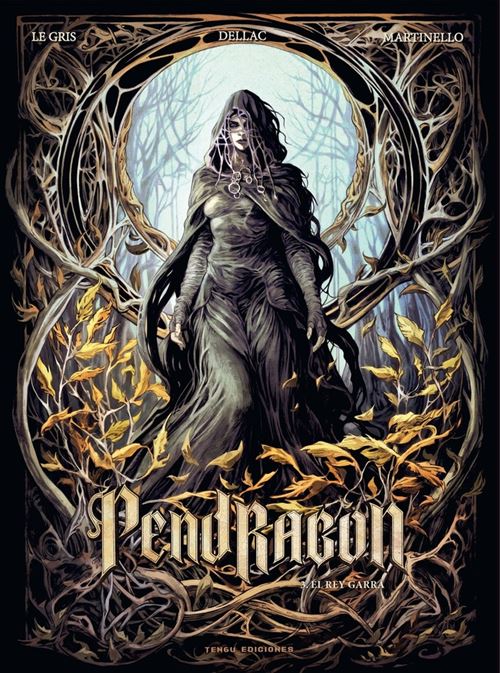 Tengu Gris Pendragon 3 - Jerome Le (Autor), Gabriel Álvarez (Traducción)