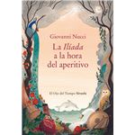 La Ilíada a la hora del aperitivo