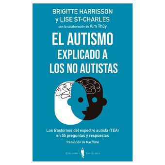 El autismo explicado a los no autistas
